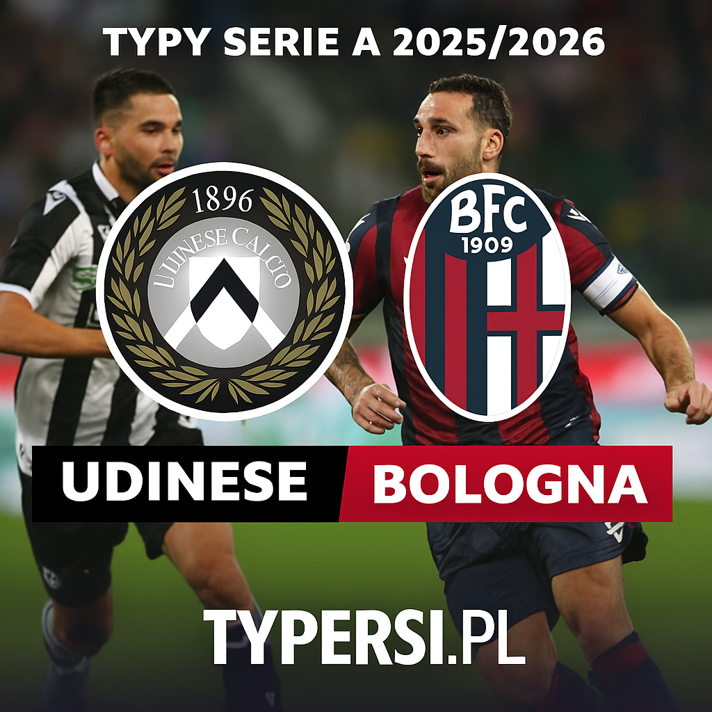 Typy Serie A 2025/2026 : Udinese vs Bologna - 12 kolejka
