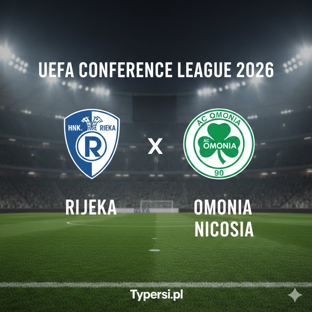 Typowanie Liga Konferencji Europy:  Rijeka vs Omonia Nicosia 2026: - 1/16
