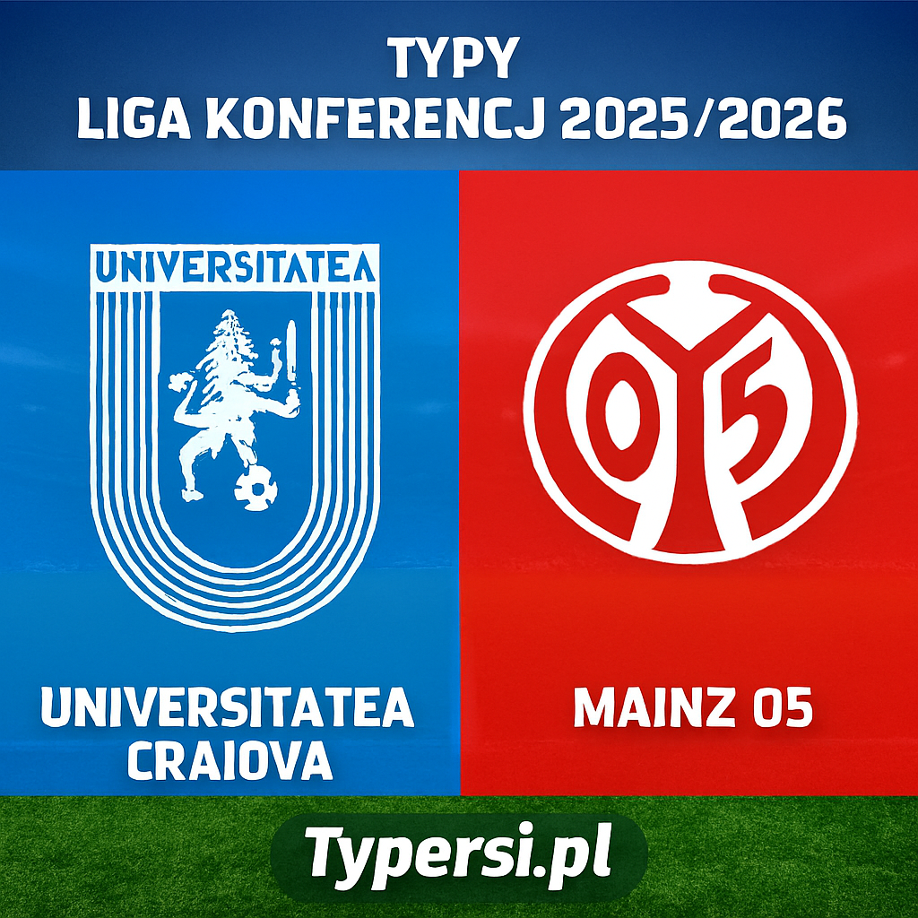 Typy Liga Konferencji 2025/2026: Universitatea Craiova vs Mainz 05 - 4 kolejka