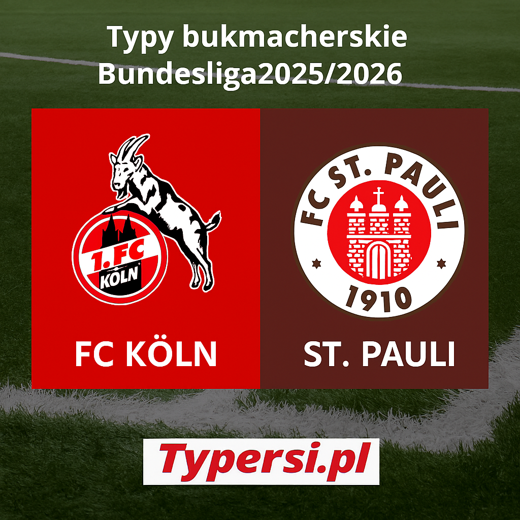 Typy bukmacherskie Bundesliga 2025/2026: FC Koeln vs St. Pauli - 13 kolejka