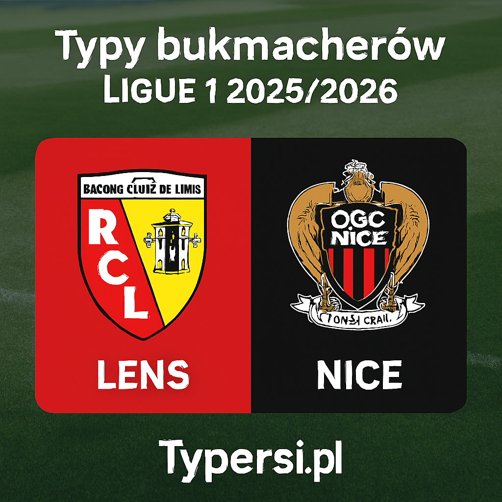 Typy bukmacherów Ligue 1 2025/2026: Lens vs Nice - 16 kolejka
