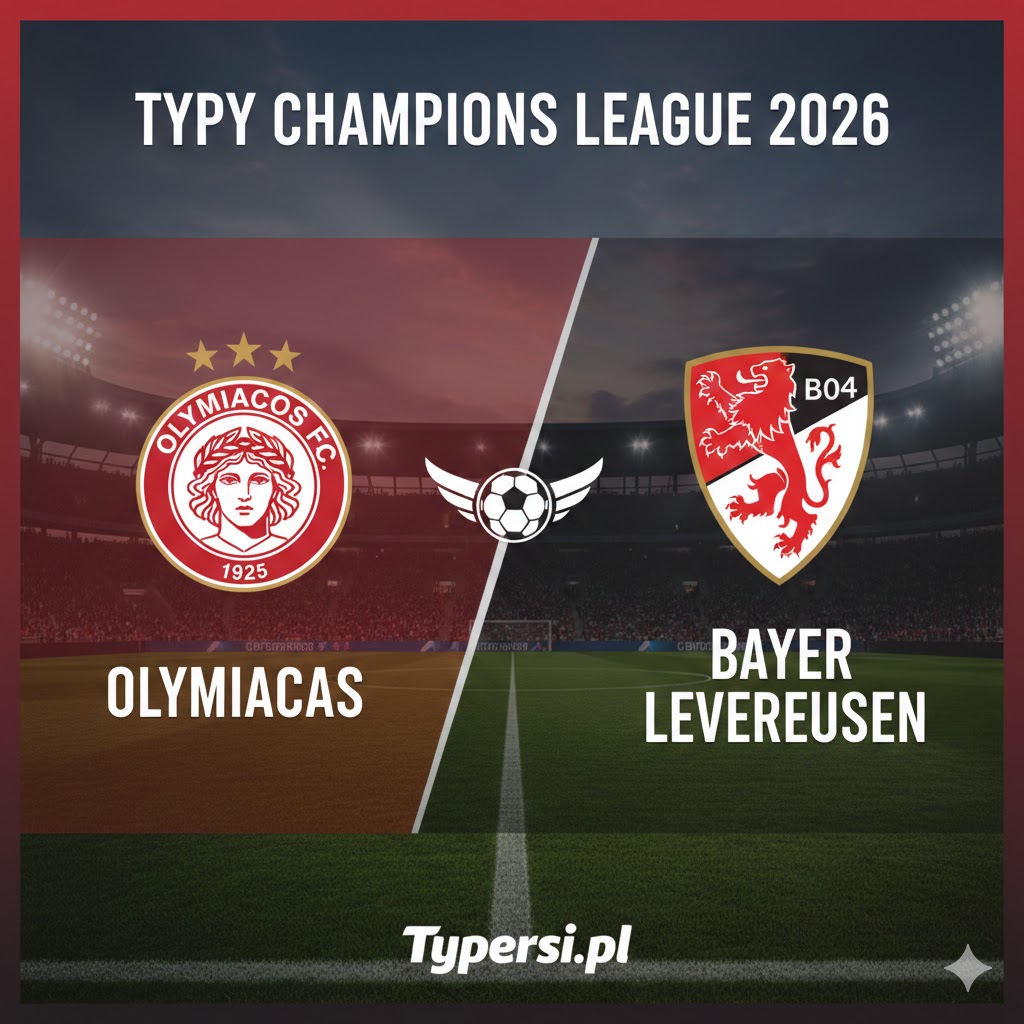 Typy Liga Mistrzów  2026 : Olympiacos vs Bayer Leverkusen - 9 kolejka