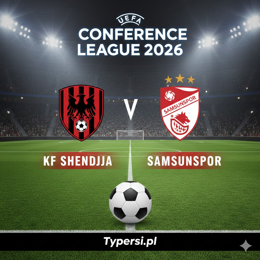 Typy Liga Konferencji Europy : KF Shkendija vs Samsunspor - 7 kolejka