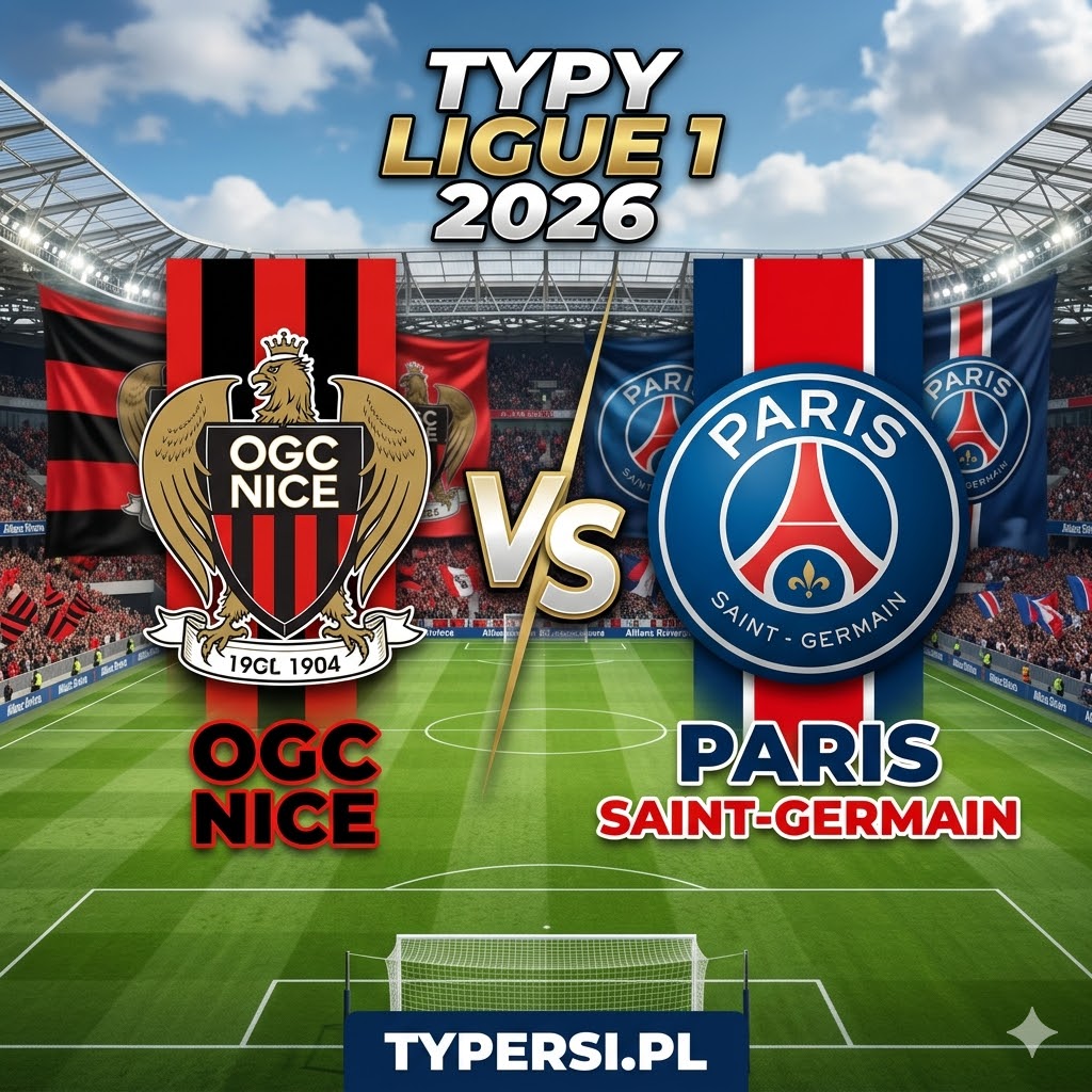 Typy na Jutro : Nice vs Paris Saint-Germain - 27 kolejka Ligue 1 2026
