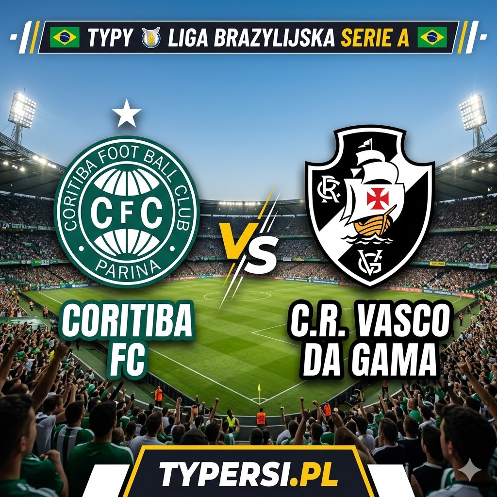 Typy Bukmacherów Liga brazylijska Serie A 2026 : Coritiba vs Vasco da Gama - 9 kolejka