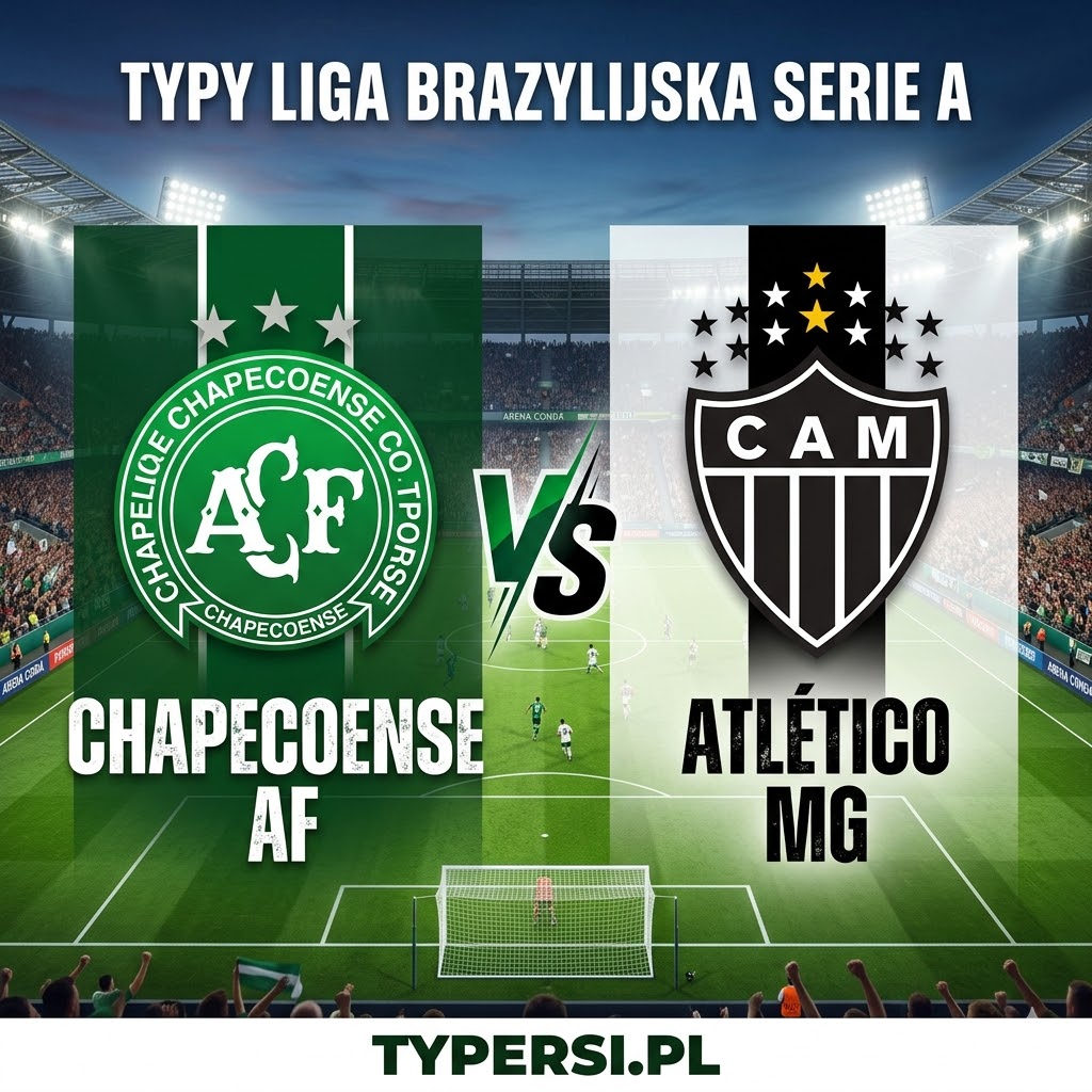 Typy Bukmacherów Liga brazylijska Serie A 2026 : Chapecoense AF vs Atletico MG - 9 kolejka