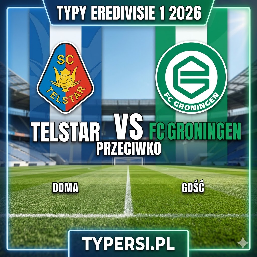 Typy Bukmacherów Eredivisie 2026 : Telstar vs FC Groningen - 29 kolejka
