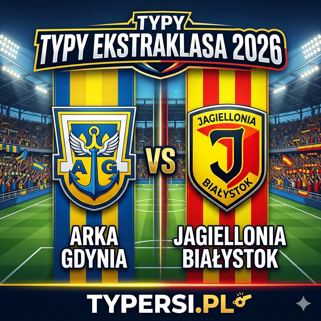 Typy Bukmacherów Ekstraklasa 2026 : Arka Gdynia vs Jagiellonia Białystok - 29 kolejka
