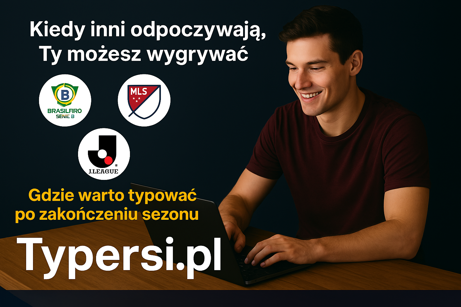Typowanie po sezonie europejskim 2025 jesień na świecie z Typersi.pl!!!